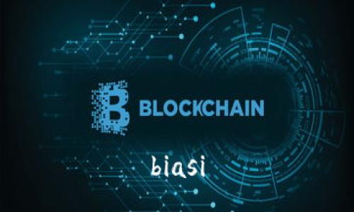 biasi