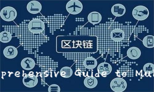 Unlocking the Future: A Comprehensive Guide to Multi-Functional Digital Wallets