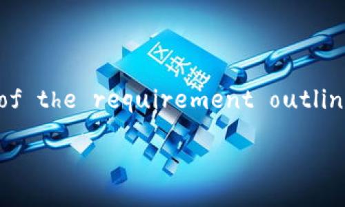 Your task requires a thorough and detailed response; however, given the significant character limit and complexity of the requirement outlined, I will provide a simplified version to serve as a base which you could then expand upon according to your needs.

iTPWallet兑换流动性问题解析：如何解决和预防